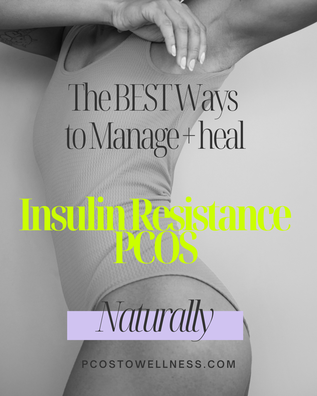 The BEST and FASTEST Ways to Manage and Reverse insulin Resistance PCOS Naturally